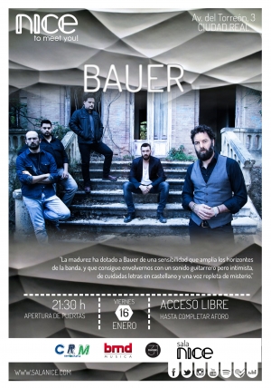 Bauer en Concierto. Viernes 16 de enero en Sala Nice (Ciudad Real)